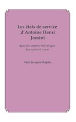 Les états de service d'Antoine Henri Jomini