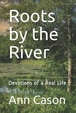 Roots by the River