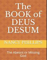 The BOOK of DEUS DESUM