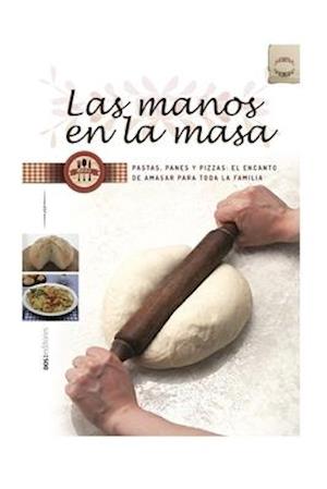 Las Manos En La Masa