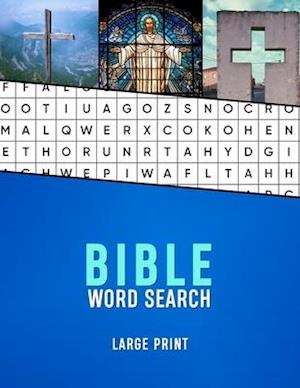Bible Word Search Large Print: A Christian wordsearch for seniors with Dementia and Alzhiemers | Christianity word finder puzzle book for the elderly