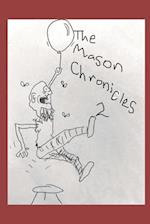 The Mason Chronicles 2 Monetising Mason