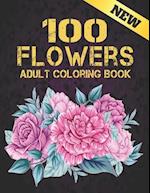 Adult Coloring Book New 100 Flowers