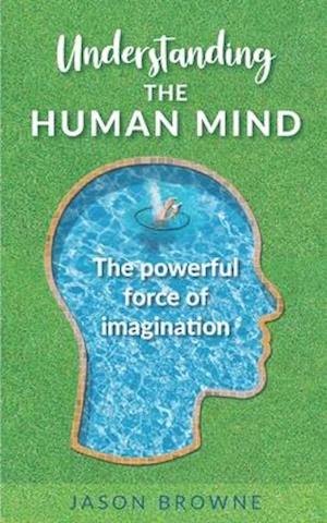 Understanding the Human Mind