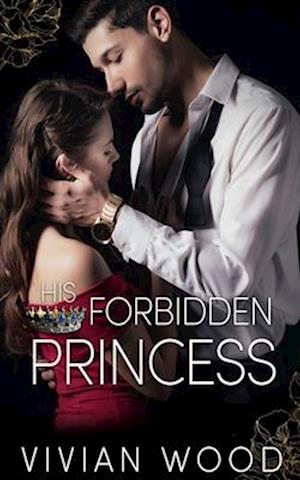 His Forbidden Princess