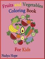 Fruits and Vegetables Coloring Book For Kids