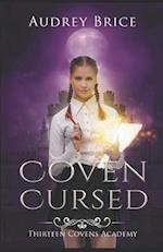Thirteen Covens Academy: Coven Cursed 