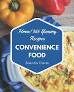 Hmm! 365 Yummy Convenience Food Recipes