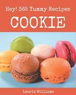 Hey! 365 Yummy Cookie Recipes