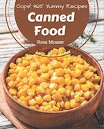 Oops! 365 Yummy Canned Food Recipes