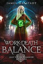 Work-Death Balance