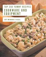 Top 250 Yummy Cookware and Equipment Recipes
