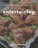 Top 185 Yummy Entertaining Recipes