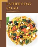 101 Yummy Father's Day Salad Recipes