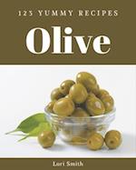 123 Yummy Olive Recipes