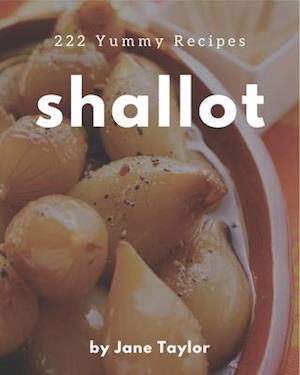 222 Yummy Shallot Recipes
