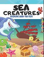 Sea Creatures Coloring Book For Kids