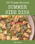 250 Yummy Summer Side Dish Recipes