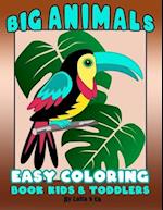 Big Animals Easy Coloring Book Kids & Toddlers