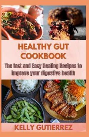 Healthy Gut Cookbook