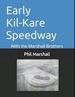 Early Kil-Kare Speedway