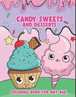 Candy Sweets and Desserts