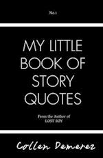 My Little Book of Story Quotes