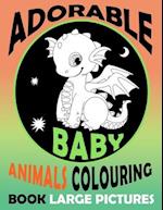 Adorable Baby Animals Colouring Book