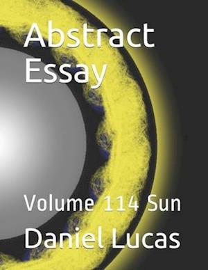 Abstract Essay