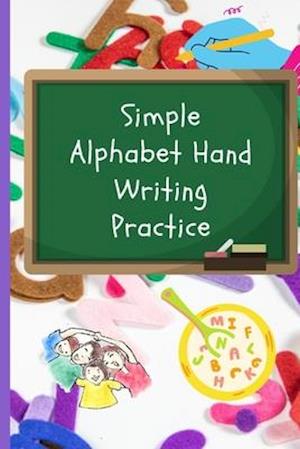 Simple Alphabet Hand Writing Practice