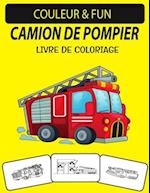 Camion de Pompier Livre de Coloriage