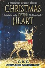 Christmas of the Heart: A Collection of Short Stories 