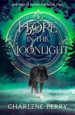 Hope in the Moonlight