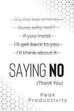 Saying No (Thank You)