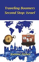 Traveling Boomers - Second Stop Israel