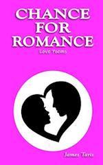 Chance for Romance: Love Poems 