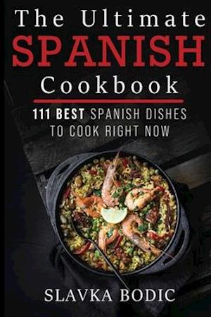 The Ultimate Spanish Cookbook