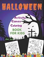 Halloween Games Activity Coloring Book For Kids