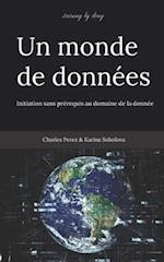 Learning by doing. Un monde de données