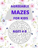 Agreeable Mazes for Kids Ages 4-8