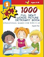 1000 Full Sight Words Picture Dictionary Book English Thai Educational Games for Kids 5 10