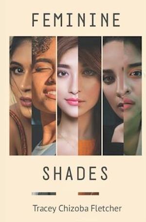 Feminine Shades