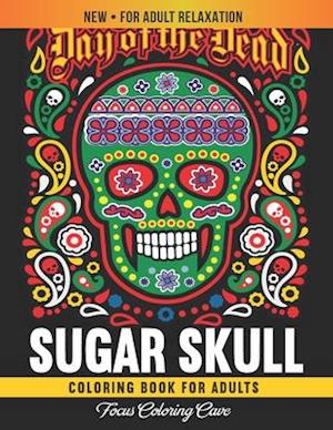 Sugar Skull Coloring Book for Adults