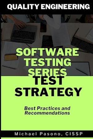 Software Testing Series - Test Strategy