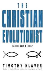 The Christian Evolutionist