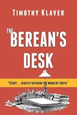 The Berean's Desk