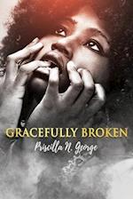 Gracefully Broken