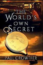 The World's Own Secret