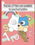 TRACING LETTERS AND NUMBERS for preschool toddlers