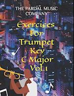 Exercises For Trumpet Key C Major Vol.1 : TRUMPET 